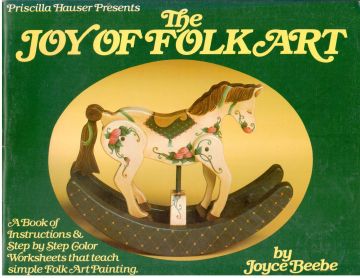 CLEARANCE: The Joy of Folk Art - Joyce Beebe